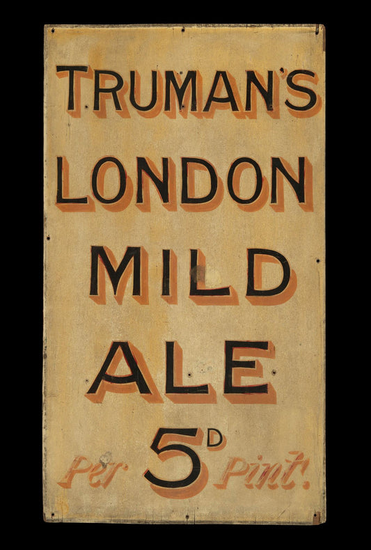 Genuine Historic Tavern Sign for “Truman’s” Brewery